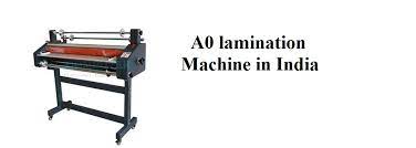 A0 lamination machine in India